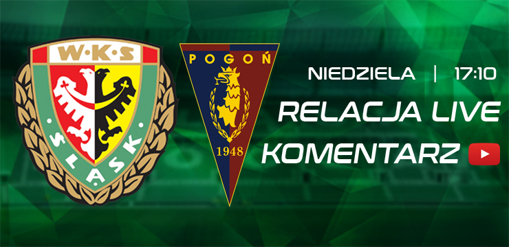 Live Slask Wroclaw Pogon Szczecin Na Zywo